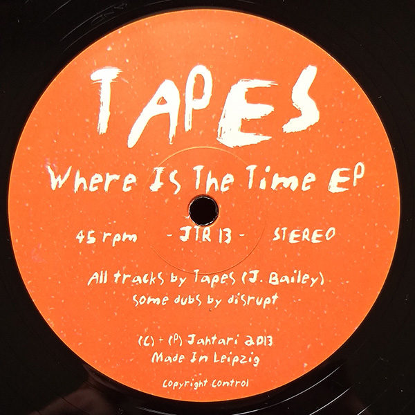 Tapes - Where Is The Time Ep (12" - LAST COPIES!)